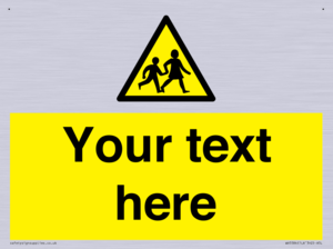 Custom Warning children Sign